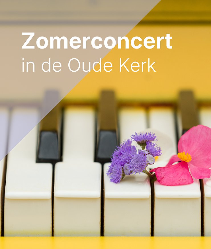 Zomerconcert in de Oude Kerk